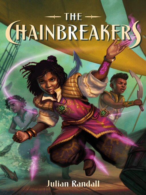 Title details for The Chainbreakers by Julian Randall - Available